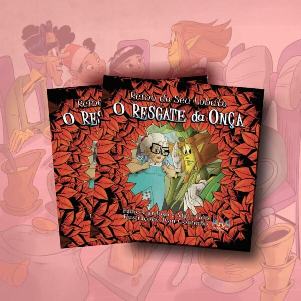 Reino do Seu Lobato – O Resgate da Onça Vol.3